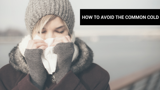 How to avoid the common cold